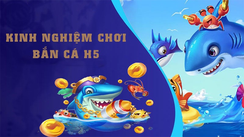 Bí kíp chơi bắn cá cực đỉnh cho bạn